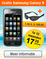 Gratis Samsung Galaxy + Gratis Zonnebril t.w.v. 100 euro!